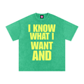 Kapow® Statement Tee – I Know What I Want