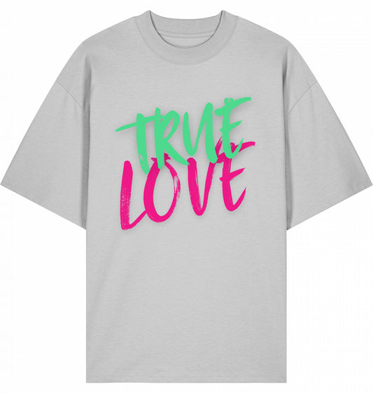 Kapow® True LOVE Tee oversized unisex